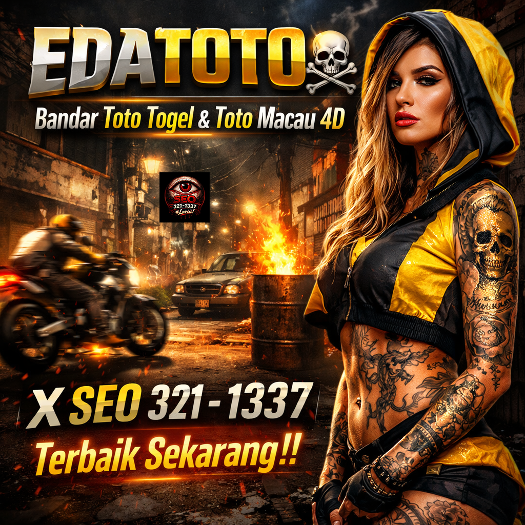 EDATOTO ☠️ Bandar Toto Togel & Toto Macau 4D X SEO 321 - 1337 Terbaik Sekarang!!