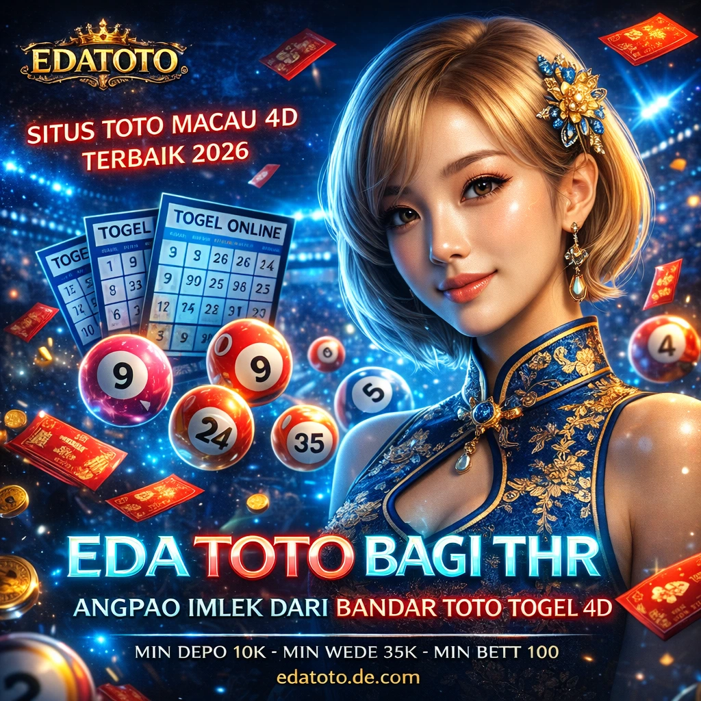 EDATOTO > Situs Resmi Toto Macau 4D Diskon di Bandar Toto Setiap Hari